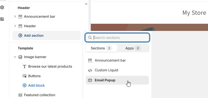 Screenshot showing where to add the 'Email Popup' section within
Shopify's website builder